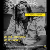 Episode 168: “Black Awesome”