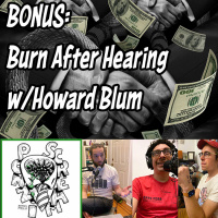 Ponzi Scream BONUS: Burn After Hearing w/ Howard Blum