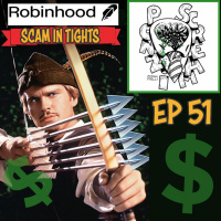Ponzi Scream Ep 51: Robinhood: Scam in Tights