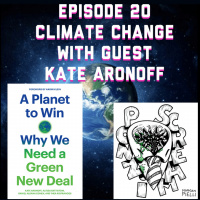 Ponzi Scream Ep 20: Climate Change with Special Guest Kate Aronoff CMBullShit