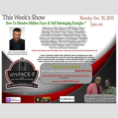 Lets Face It W/ Wil Strayhorn  Friends