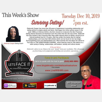 Lets Face It W/ Wil Strayhorn  Friends