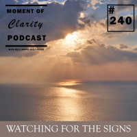 Watching For The Signs