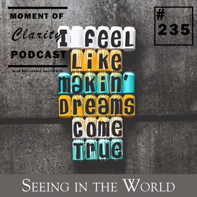 Moment Of Clarity With Rev. Lorrie Daly-price