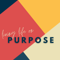 Being Thankful in the Difficult Times | Living Life On Purpose | Week Three