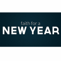 Faith For A New Year