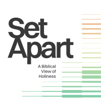 Holy People | Set Apart Series | Episode Three