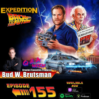 Expedition Back to the Future Q  A with Creator/Executive Producer Bud W. Brutsman