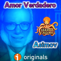 Amor Verdadero (Isaac Asimov) - Primicia | Audiorelato - Audiolibro - Episodio exclusivo para mecenas