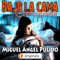 Bajo la Cama (Miguel Ángel Pulido) Primicia | Ficción sonora - Audiolibro - Episodio exclusivo para mecenas