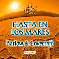 Hasta en los Mares (Robert Barlow + Lovecraft) | Audiolibro - Ficción Sonora