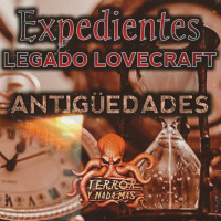 Expedientes Legado Lovecraft 1x02 Antigüedades | Audioserie - Ficción sonora - Audiolibro - Episodio exclusivo para mecenas