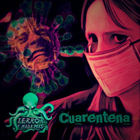 Terror y Nada Más | Cuarentena - Programa 1x02