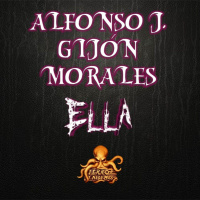 Ella (Alfonso J. Gijón Morales) | Audiolibro - Audiorrelato