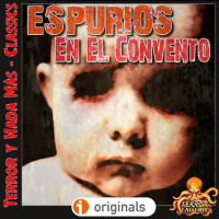 Espurios en el Convento (José Antonio Valverde) | Ficción sonora - Audiolibro