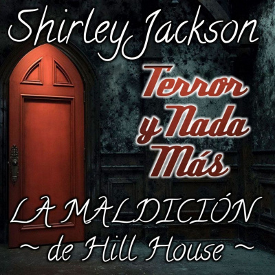 Terror Y Nada Más (audiorelatos / Audiolibros)