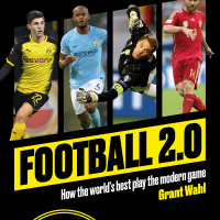 Football 2.0: How the Worlds Best Play the Modern Game