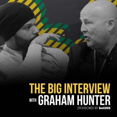 The Big Interview With Graham Hunter
