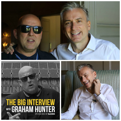 The Big Interview With Graham Hunter