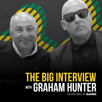 The Big Interview With Graham Hunter