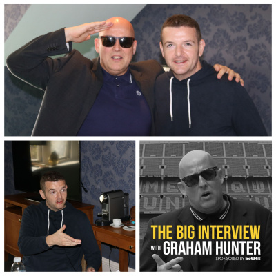 The Big Interview With Graham Hunter