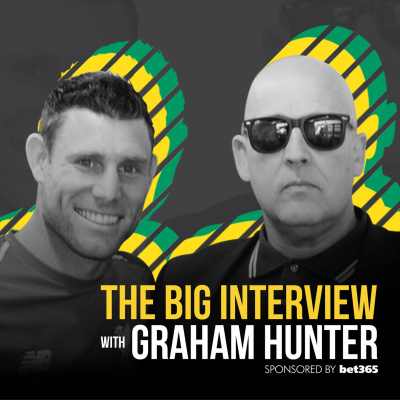 The Big Interview With Graham Hunter