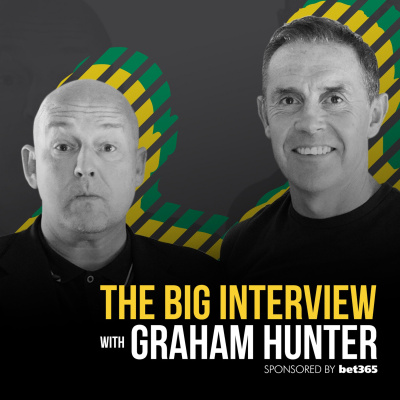 The Big Interview With Graham Hunter