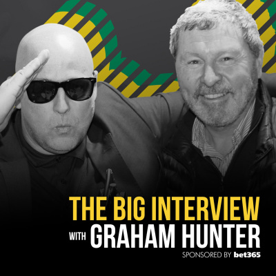 The Big Interview With Graham Hunter