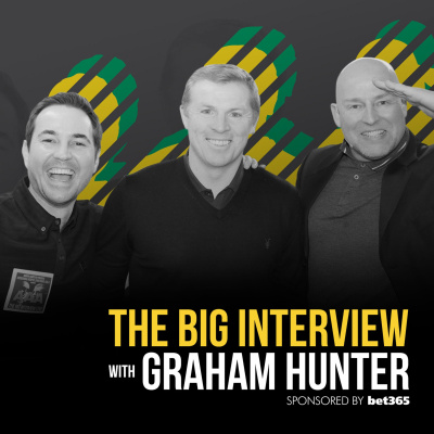 The Big Interview With Graham Hunter
