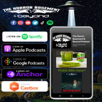 Pickle Mtn Dew WTF? The Horror Basement amp Beyond Episode 239