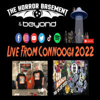 We Review Texas Chainsaw Massacre WARNIG SPOILER ALERT Live at Connooga 2022 on The Horror Basement amp Beyond Episode 226