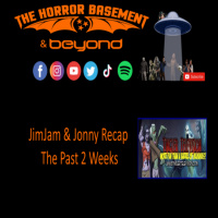2 Week Update on The Horror Basement amp Beyond Episode 266