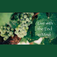 Live With The End In Mind