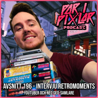 Avsnitt 196 – Intervju RetroMoments