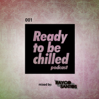 READY To Be CHILLED 001
