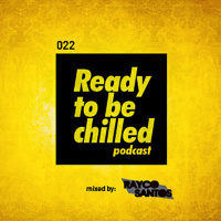 READY To Be CHILLED 022