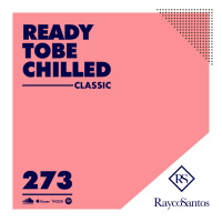 READY To Be CHILLED 273