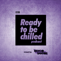 READY To Be CHILLED 008