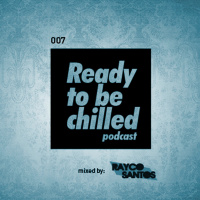 READY To Be CHILLED 007