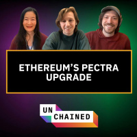 How Ethereums Sprawling Pectra Upgrade Will Boost Its Ability to Compete - Ep. 805