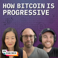 Bitcoin Is Just for Libertarians, Right? Two Progressives Disagree - Ep. 698