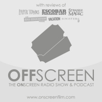 22 August 2015: Paper Towns, Vacation, Sinister II, The Bad Education Movie, Escobar: Paradise Lost, Strange Magic