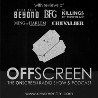 22 July 2016: Star Trek Beyond, The BFG, Chevalier, Ming Of Harlem, The Killings Of Tony Blair