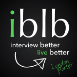 Interview Better Live Better Podcast