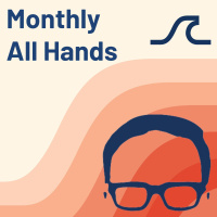 Monthly All Hands