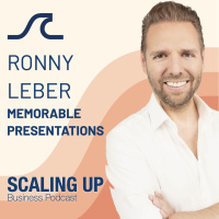 308: Ronny Leber — A Memorable First Presentation
