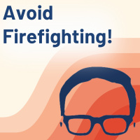 2 Smart Tips to Avoid Firefighting and Stay on Track with Big Goals
