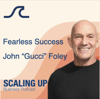 Fearless Success — John Gucci Foley