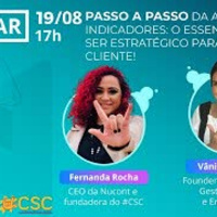 #CSC135 - Análise de Indicadores: O Essencial para ser Estratégico para o seu Cliente!
