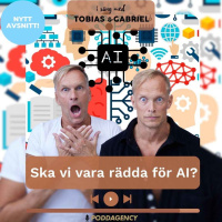 471. Ska vi vara rädda för AI?